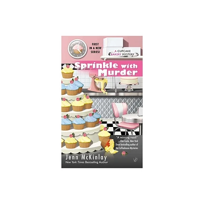 Sprinkle with Murder - (Cupcake Bakery Mystery) by Jenn McKinlay (Paperback)