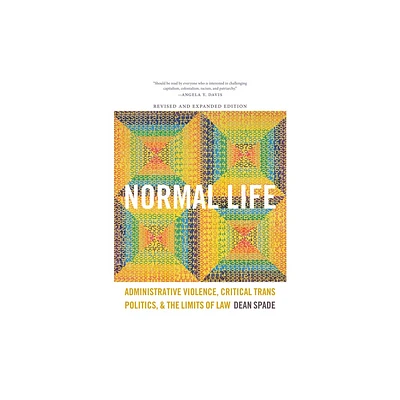 Normal Life - by Dean Spade (Paperback)