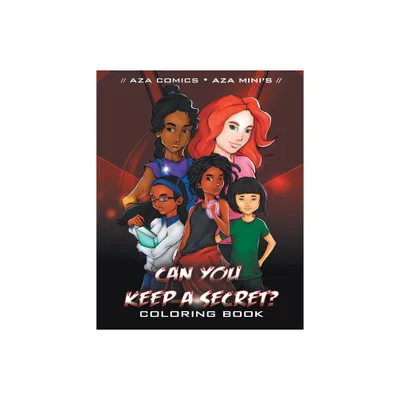 Aza Comics Can You Keep A Secret? Coloring Book - (Aza Minis) by Truesdale Kimberly (Paperback)