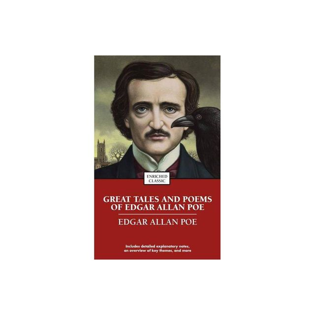 Great Tales and Poems of Edgar Allan Poe - (Enriched Classics) (Paperback)