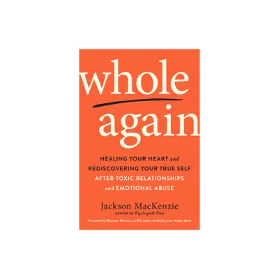 Whole Again - by Jackson MacKenzie (Paperback)