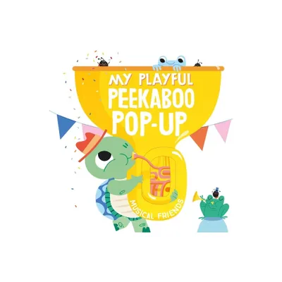 My Playful Peekaboo Pop-Up Musical Friends - by Little Genius Books (Board Book)