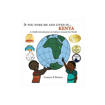 If You Were Me and Lived in... Kenya - (If You Were Me and Lived In... Cultural) by Carole P Roman (Hardcover)