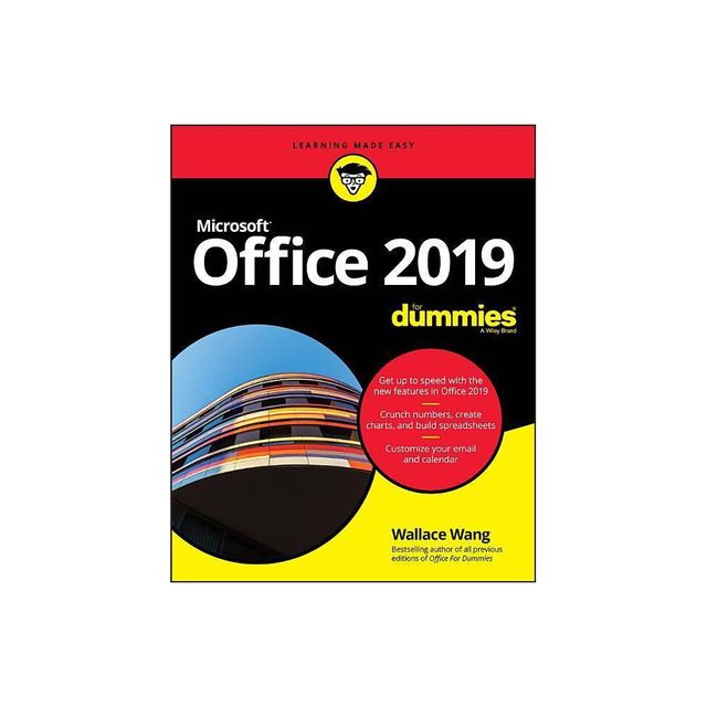 Office 2019 for Dummies - by Wallace Wang (Paperback)