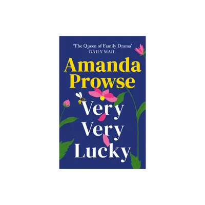 Very Very Lucky - by Amanda Prowse (Paperback)