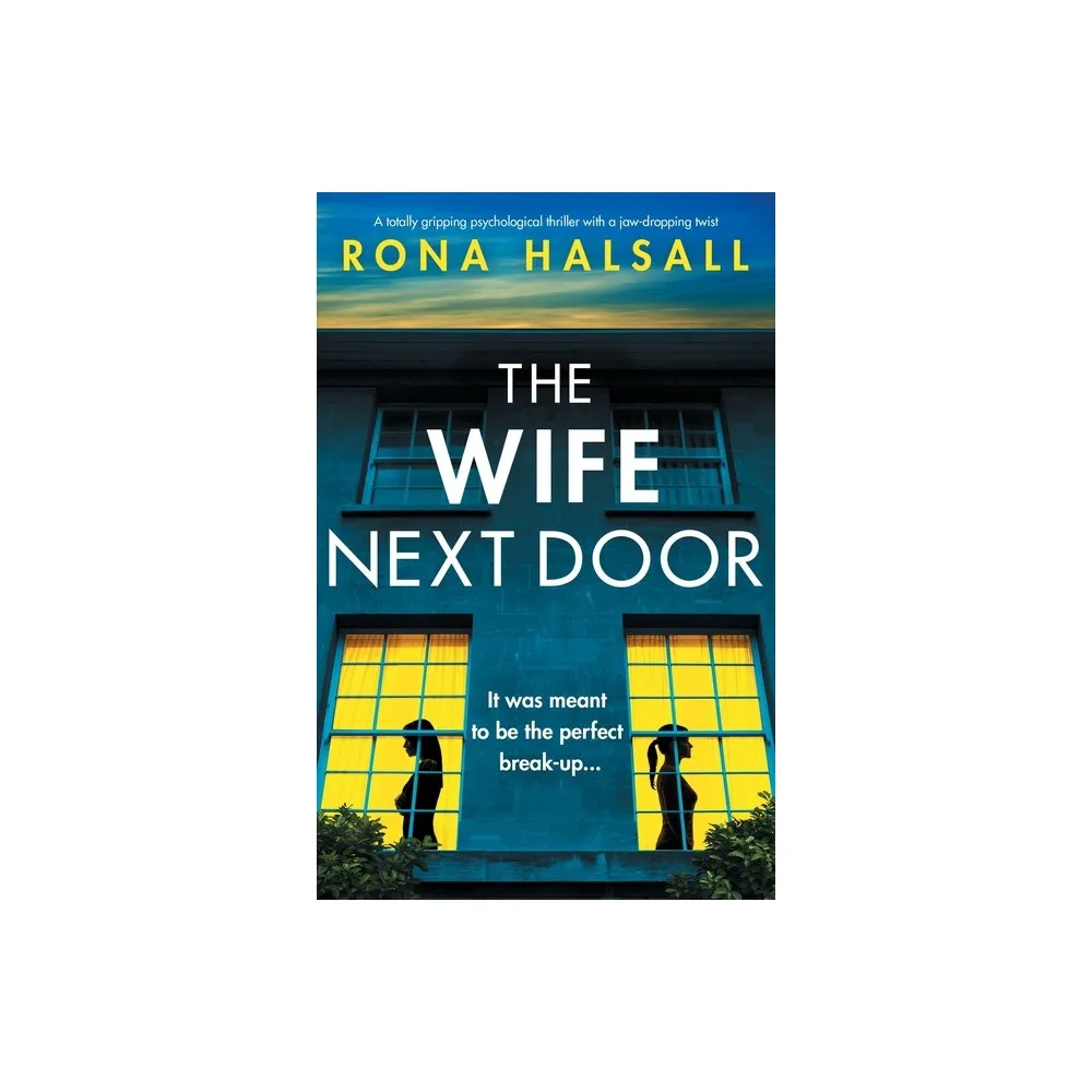 Bookouture The Wife Next Door - by Rona Halsall (Paperback) | The Market  Place