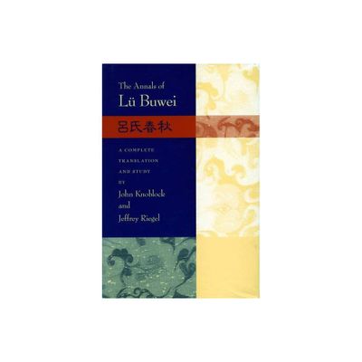 The Annals of L Buwei - Annotated (Hardcover)