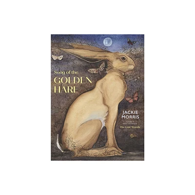 Song of the Golden Hare - by Jackie Morris (Hardcover)