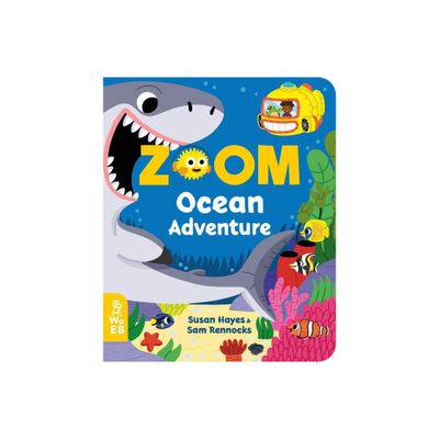 Zoom Ocean Adventure - by Susan Hayes (Board Book)