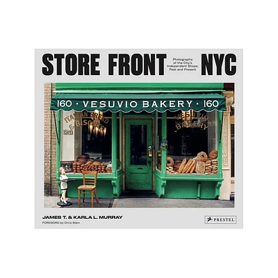 Store Front NYC - (Hardcover)