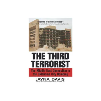 The Third Terrorist - by Jayna Davis (Paperback)