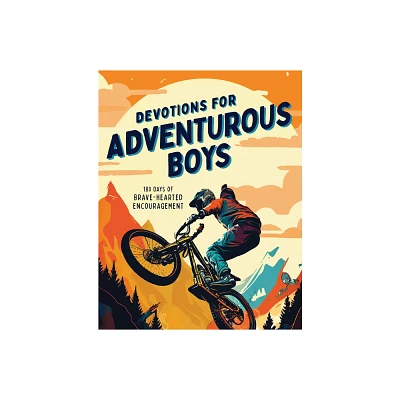 Devotions for Adventurous Boys - by Matt Koceich (Paperback)