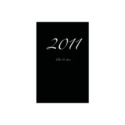 2011 - by Elton D Jones (Paperback)