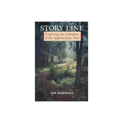 Story Line - (Under the Sign of Nature) by Ian Marshall (Paperback)