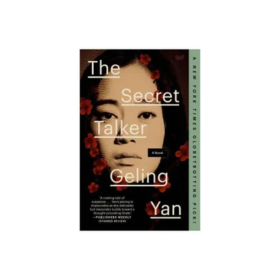 The Secret Talker - by Geling Yan (Paperback)