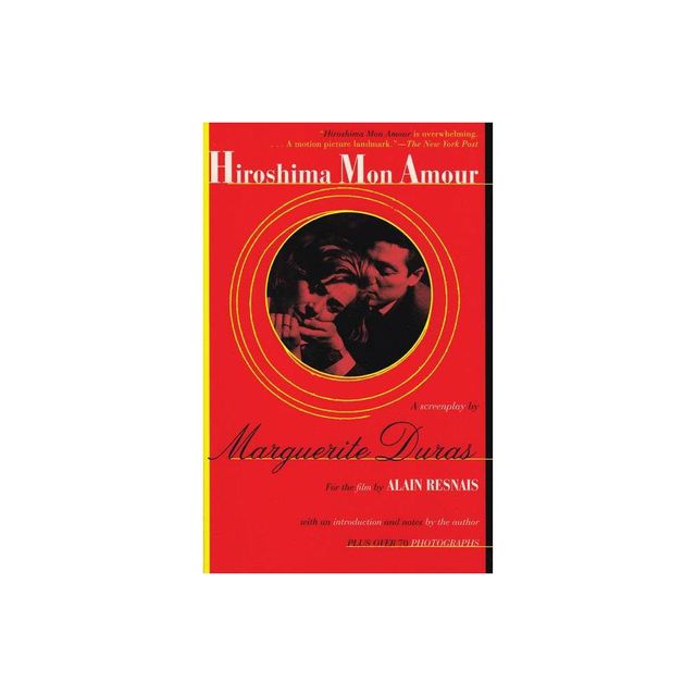 Hiroshima Mon Amour - by Marguerite Duras (Paperback)