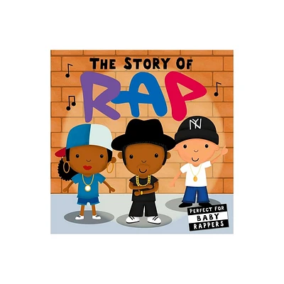 Story of Rap - (Board Book)