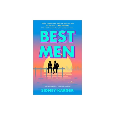 Best Men - by Sidney Karger (Paperback)