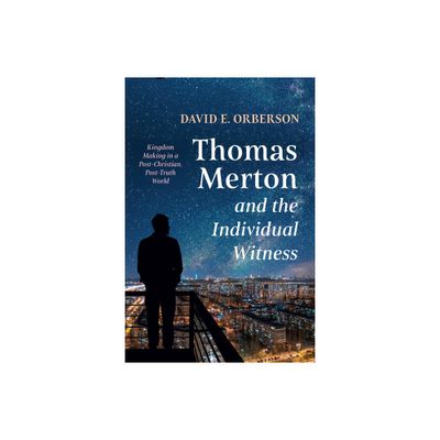 Thomas Merton and the Individual Witness