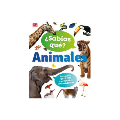 Sabas Qu? Animales (Did You Know? Animals) - (Why?) by Derek Harvey (Hardcover)