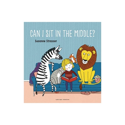 Can I Sit in the Middle? - by Susanne Strasser (Board Book)