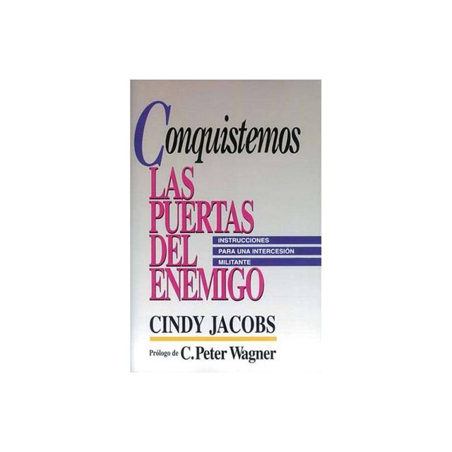 Conquistemos Las Puertas del Enemigo - by Catherine Jacobs (Paperback)