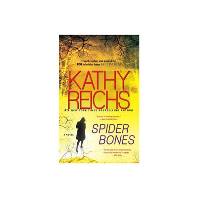 Spider Bones - (Temperance Brennan Novel) by Kathy Reichs (Paperback)