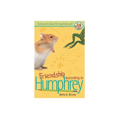 Friendship According To Humphrey ( Humphrey) (Reprint) (Paperback) by Betty G. Birney