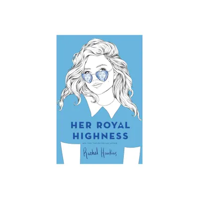 Her Royal Highness - (Royals) by Rachel Hawkins (Paperback)