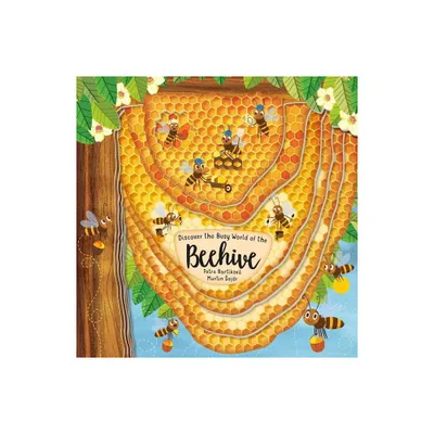 Discovering the Busy World of the Beehive - (Peek Inside) by Petra Bartikova (Hardcover)