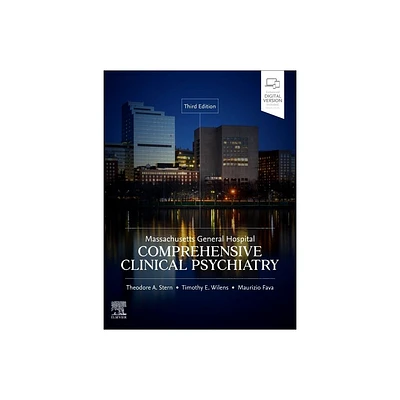 Massachusetts General Hospital Comprehensive Clinical Psychiatry - 3rd Edition by Theodore A Stern & Timothy E Wilens & Maurizio Fava (Hardcover)