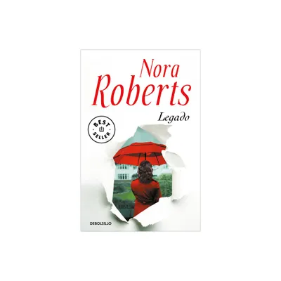 Legado / Legacy - by Nora Roberts (Paperback)