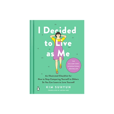 I Decided to Live as Me - by Kim Suhyun (Hardcover)