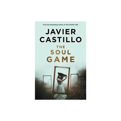 The Soul Game - by Javier Castillo (Paperback)