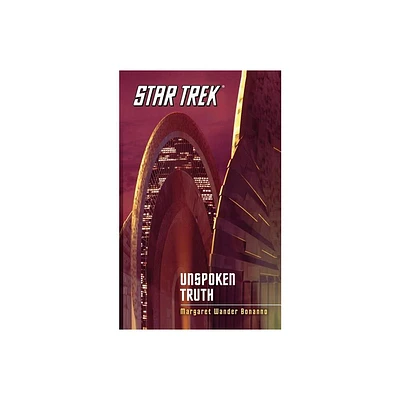 Star Trek: The Original Series: Unspoken Truth - by Margaret Wander Bonanno (Paperback)