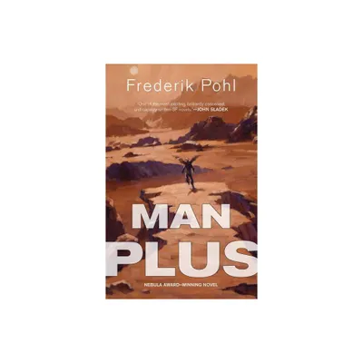 Man Plus - 2nd Edition by Frederik Pohl (Paperback)