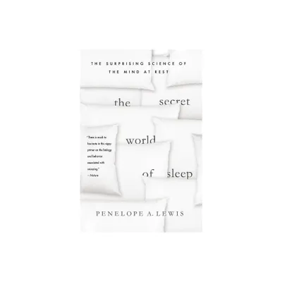 Secret World of Sleep - (MacSci) by Penelope A Lewis (Paperback)