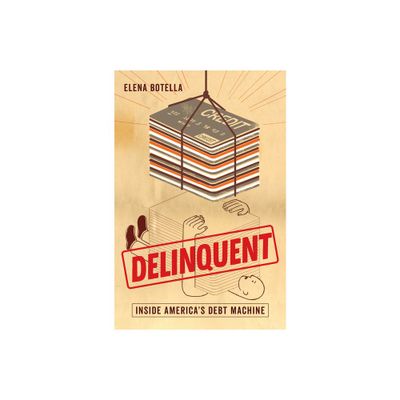 Delinquent - by Elena Botella (Hardcover)