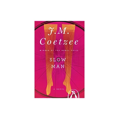 Slow Man - by J M Coetzee (Paperback)