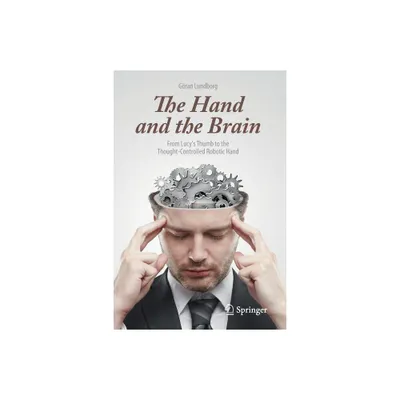 The Hand and the Brain - by Gran Lundborg (Paperback)