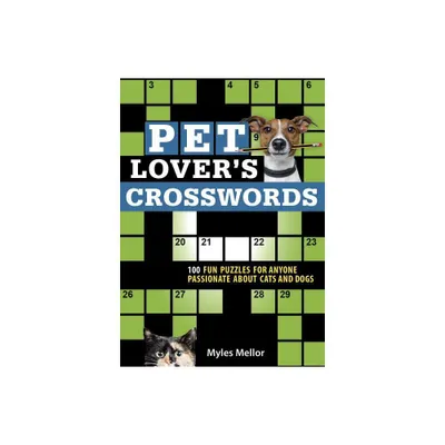 Pet Lovers Crosswords - by Myles Mellor (Paperback)