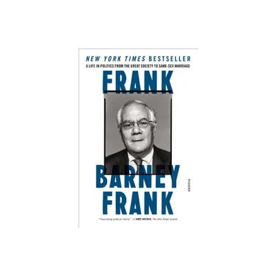 Frank - by Barney Frank (Paperback)