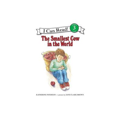 The Smallest Cow in the World - (I Can Read Level 3) by Katherine Paterson (Paperback)