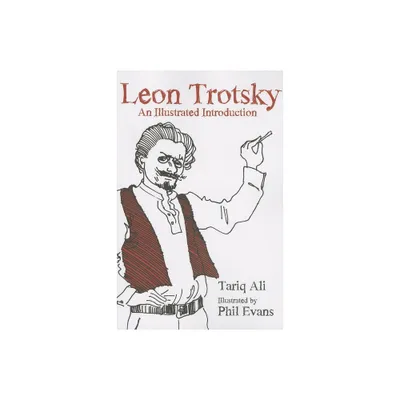 Leon Trotsky - by Tariq Ali (Paperback)