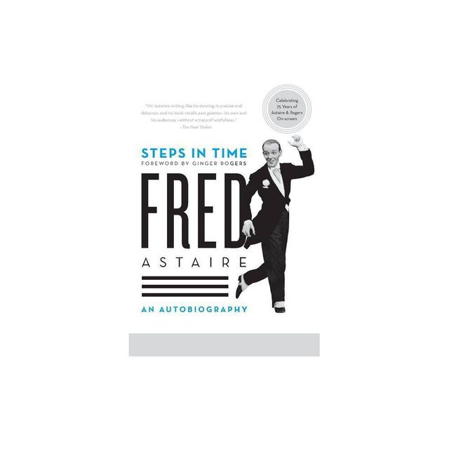 Steps in Time - by Fred Astaire (Paperback)