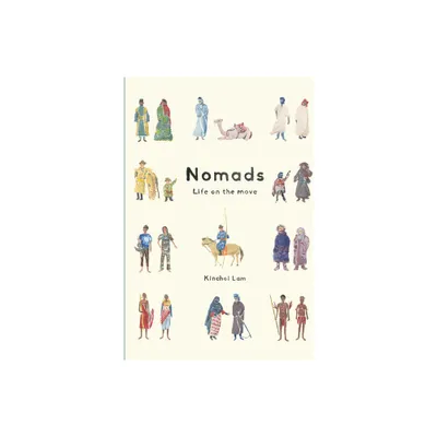 Nomads - by Kinchoi Lam (Hardcover)