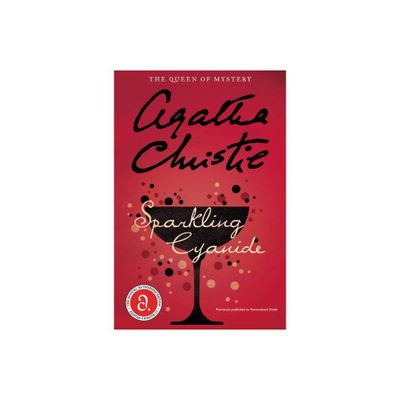 Sparkling Cyanide - by Agatha Christie (Paperback)