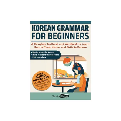 Korean Grammar for Beginners - by Fluent in Korean (Paperback)