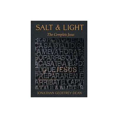 Salt & Light; The Complete Jesus