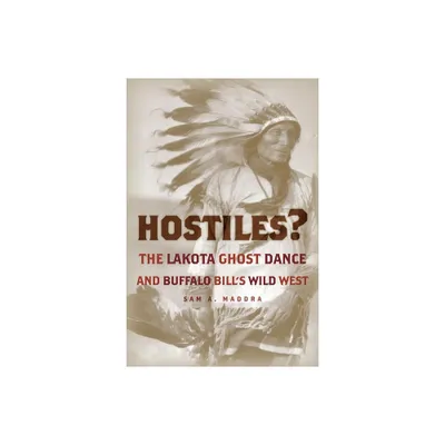 Hostiles? - by Sam A Maddra (Hardcover)